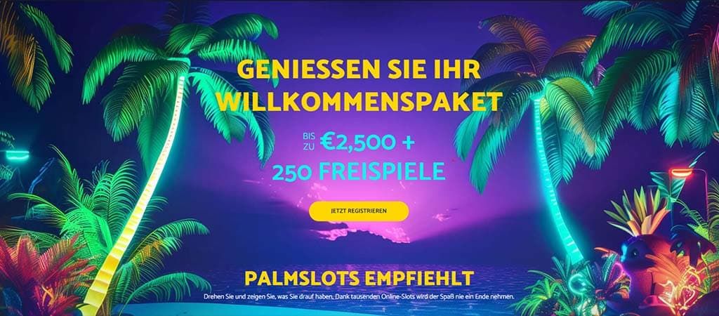 Palmslots, willkommenspaket, freispiele